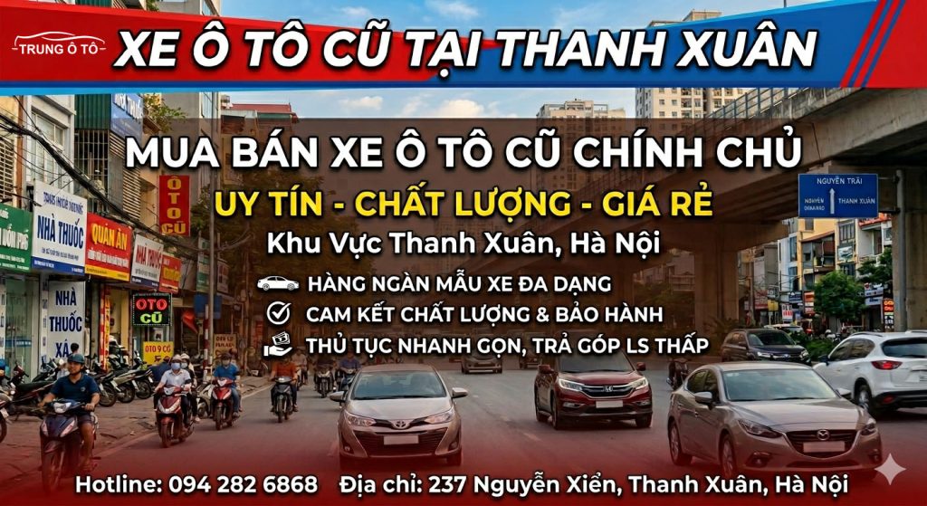 Xe Ô Tô Cũ Tại Thanh Xuân